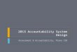 2013 Accountability System Design Assessment & Accountability, Plano ISD
