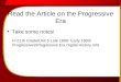 Read the Article on the Progressive Era Take some notes! H:\11th Grade\Unit 5 Late 1800- Early 1900\Progressives\Progressive Era Digital History.mht