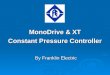 By Franklin Electric MonoDrive & XT Constant Pressure Controller