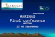 INTERREG/CARDS-PHARE MARINAS Final conference INTERREG/CARDS-PHARE MARINAS Final conference ANCONA 22 nd September
