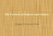 The Ferment of Reform and Culture Chapter 15 Lecture Notes