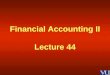 Financial Accounting II Lecture 44