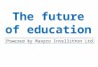 The future of education Powered by Maxpro Intellithon Ltd