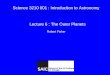 Science 3210 001 : Introduction to Astronomy Lecture 6 : The Outer Planets Robert Fisher