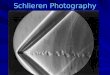 Schlieren Photography. Knife edge or filters makes image sensitive to x is  to edge. Darker regions deflect some light onto the blade. Brighter regions