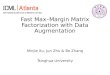 Fast Max–Margin Matrix Factorization with Data Augmentation Minjie Xu, Jun Zhu & Bo Zhang Tsinghua University