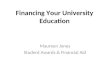 Financing Your University Education Maureen Jones Student Awards & Financial Aid