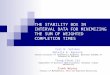 THE STABILITY BOX IN INTERVAL DATA FOR MINIMIZING THE SUM OF WEIGHTED COMPLETION TIMES Yuri N. Sotskov Natalja G. Egorova United Institute of Informatics