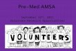 September 22 nd, 2011 Volunteer/Research Opportunities