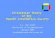 Information theory in the Modern Information Society A.J. Han Vinck University of Duisburg/Essen January 2003 Vinck@exp-math.uni-essen.de