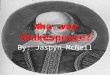 Who was Shakespeare? By: Jaspyn McNeil. Introduction William Shakespeare (April 23,1564 â€“ April 23,1616) was an English poet and playwright, widely regarded