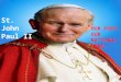 St. John Paul II OUR POPE. OUR NATIONAL HERO.. Karol Wojtyła ( that’s his real name)was born on 18th of May 1920 in Wadowice near Cracow ( Poland). He