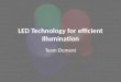 LED Technology for efficient Illumination Team Element 1
