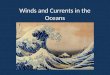 Winds and Currents in the Oceans. Atmospheric Processes Density of air is controlled by temperature, pressure, and moisture content