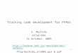 1 Tracking code development for FFAGs S. Machida ASTeC/RAL 21 October, 2005 machida/doc/nufact/ ffag/machida_211005.ppt & pdf