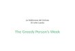 La Settimana del Goloso Di John Lando The Greedy Person’s Week