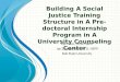 Building A Social Justice Training Structure in A Pre- doctoral Internship Program in A University Counseling Center Pei-Yi Lin, Ph.D. HSPP. Jay Zimmerman,