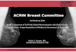 ACRIN Breast Committee Fall Meeting 2010 4006: Comparison of Full-Field Digital Mammography with Digital Breast Tomosynthesis Image Acquisition in Relation