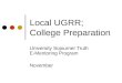 Local UGRR; College Preparation University Sojourner Truth E-Mentoring Program November