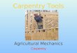 Carpentry Tools Agricultural Mechanics Carpentry