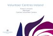 Volunteer Centres Ireland Fiona Cunnane Manager Carlow Volunteer Centre