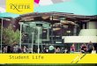 Student Life. What is student life? Academic Location Accommodation Student Union Support