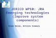 1 JERICO WP10: JRA Emerging technologies (Improve system components) Glenn Nolan, Antoine Gremare