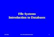 8/27/2012ISC 329 Isabelle Bichindaritz1 File Systems Introduction to Databases