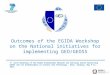 Outcomes of the EGIDA Workshop on the National initiatives for implementing GEO/GEOSS 1 st Joint Workshop of the EGIDA Stakeholder Network and Advisory