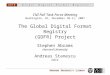 H ARVARD U NIVERSITY L IBRARY The Global Digital Format Registry (GDFR) Project Stephen Abrams Harvard University Andreas Stanescu OCLC CNI Fall Task Force