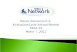 Needs Assessment & Evaluation/Local Annual Review CESA 10 March 7, 2012