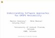 University of Central Florida Understanding Software Approaches for GPGPU Reliability Martin Dimitrov* Mike Mantor† Huiyang Zhou* *University of Central