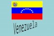 On which continent is Venezuela?South America
