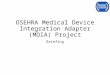 OSEHRA Medical Device Integration Adapter (MDIA) Project Briefing