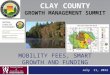 MOBILITY FEES, SMART GROWTH AND FUNDING July 11, 2012