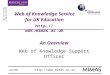 Http:// Web of Knowledge Service for UK Education April 2007 An Overview Web of Knowledge Support Officer 