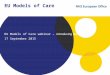 EU Models of Care EU Models of Care webinar – introducing Buurtzorg 17 September 2015