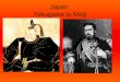 Japan Tokugawa to Meiji. Early Japan Samurai were powerful warriors who seized control of feudal states in the Segoku period between 1467 -1586 These