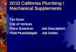 2010 California Plumbing / Mechanical Supplements Tim Dunn City of Ventura Plans Examiner Job Description Field Plumbologist Job Duties