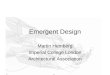 Emergent Design Martin Hemberg Imperial College London Architectural Association