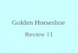 Golden Horseshoe Review 11. A long narrow strip of land projecting from a larger territory is a: panhandle