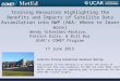 Wendy Schreiber-Abshire, Patrick Dills, & Bill Bua UCAR’s COMET Program 17 June 2015 Training Resources Highlighting the Benefits and Impacts of Satellite