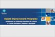 Health Improvement Programs  Solutions for Stanford Hospital & Clinics  & Lucile Packard Children’s Hospital