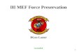 1 III MEF Force Preservation BGen Laster Unclassified