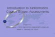 1 Peter Fox Xinformatics – ITEC 6961/CSCI 6960/ERTH-6963-01 Week 1, January 26, 2010 Introduction to Xinformatics Course Scope, Assessments