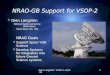 Glen Langston: VSOP-2 at JPL 061 NRAO-GB Support for VSOP-2  Glen Langston National Radio Astronomy Observatory Green Bank, WV USA NRAO Goals  Support