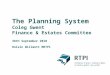 The Planning System Coleg Gwent Finance & Estates Committee 28th September 2010 Roisin Willmott MRTPI