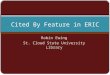Robin Ewing St. Cloud State University Library Cited By Feature in ERIC