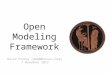 David Pinney (dwp0@nreca.coop) 7 November 2013 Open Modeling Framework