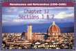Why did the Renaissance begin in the Italian city-states? Ideas, Beliefs, and Values Ideas, Beliefs, and Values Between 1350 and 1550, Italian intellectuals